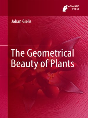 cover image of The Geometrical Beauty of Plants